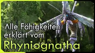 Alle Fähigkeiten / Angriffe vom Rhyniognatha erklärt ! ARK Survival Evolved