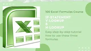 100 Excel formulas course - Vlookup, hlookup, Ifstatement,- 2020