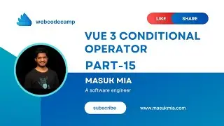 conditional operator in vue js 3 part 15-webcodecamp