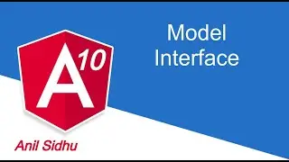 Angular tutorial # Model and Interface