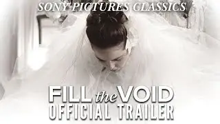 Fill the Void | Official Trailer (2013)