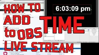 Easy add time to OBS Live Stream for FREE. Tutorial