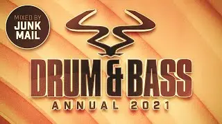 RAM Drum & Bass Annual 2021 - Mixed by Junk Mail