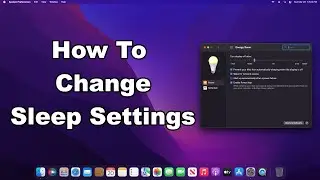 How To Change Sleep Settings On Mac, Including How To Setup Sleep Schedule | Quick & Easy Guide