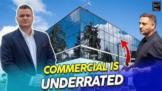 Commercial Property is UNDERRATED And The Best Investment Opportunity in 2023