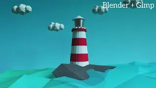 Blender and Gimp Tutorial: Low Poly Lighthouse Scene