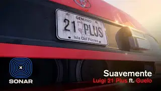 10. LUIGI 21 PLUS & GUELO BLIN BLIN - SUAVEMENTE | GENUINO