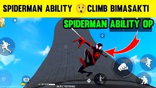 SPIDERMAN FREE FIRE ABILITY 😲 CLIMB  BIMASAKTI