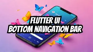 Bottom Navigation Bar in Flutter