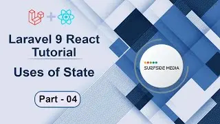 Laravel 9 React Tutorial - Uses Of State