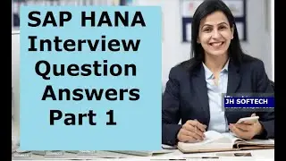 TOP SAP HANA Interview Questions And Answers