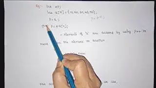 L:40 Pointers to Arrays in C | PPS | JNTUH