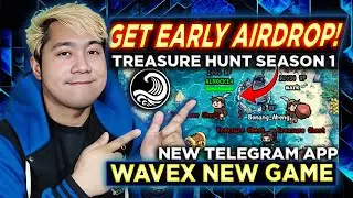 GET FREE EARLY AIRDROP! | WaveX Treasure Hunt Season 1 with 1,000$ Giveaway