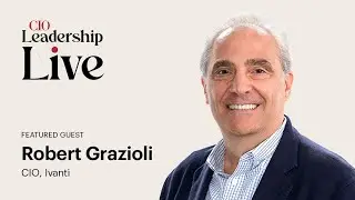 Ivanti CIO Robert Grazioli on navigating AI uncertainty