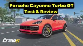 The Crew 2: Porsche Cayenne Turbo GT Customization & Review + My Vehicle Settings - is it GOOD?