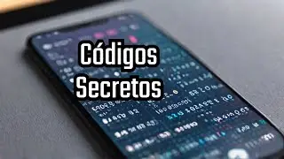 Los 6 Códigos Secretos de Tu Celular