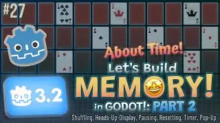 Godot 3.2: Let's Build Memory! (Part 2)