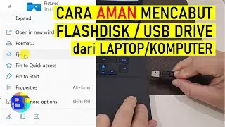 Cara Mencabut Flashdisk (USB Drive) dari Laptop dengan Benar dan Aman (Eject USB Drive)