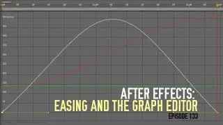 CMD 133: After Effects: Easing and the Graph Editor