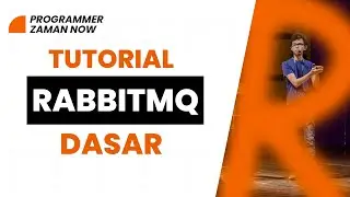 Tutorial RabbitMQ Dasar (Bahasa Indonesia)