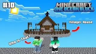 Who Is That ? | Villager House | One Ocean Block #10 | Minecraft In Telugu | Raju Gaming