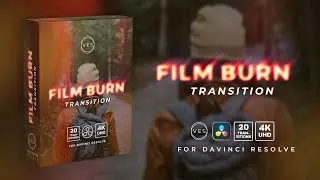 Film Burn Transitions for Davinci Resolve