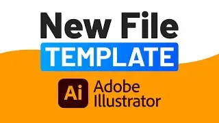 Saving Time in Adobe Illustrator Using Templates