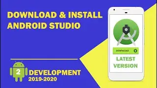 Android tutorial  - 02 - How to Download & Install Android Studio Latest Version in Windows 10