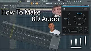 How To Make 8D Audio Using FL Studio or any DAW