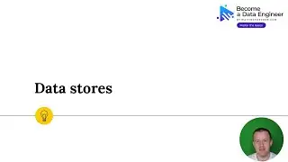 Lesson 09: Data stores