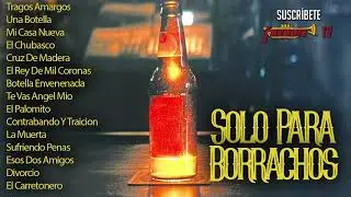 Solo Para Borrachos Vol. 1 - Ramon Ayala / Cornelio / Eliseo / Cachorros y muchos mas!