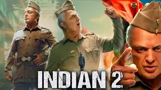 Indian 2 Full Movie Hindi | Kamal Haasan | Siddharth  | Rakul Preet | S. Shankar | Facts and Details