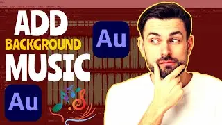 How To Add Background Music In Adobe Audition Tutorial (Easy Guide)