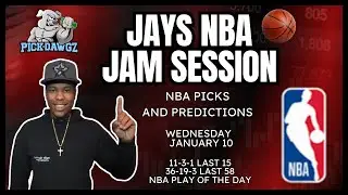 NBA Picks & Predictions Wednesday 1/10/24 | Jays NBA Jam Session