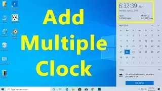 How to show or add multiple clocks of different time zone in Windows 10 without third party apps