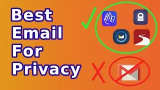 Best Email Services For Privacy