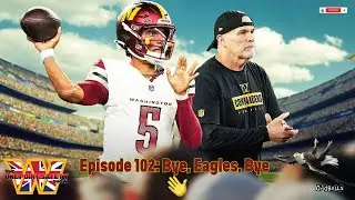 🚨🚨🚨🎙  Episode 102: Bye Eagles Bye👋🏻 #NFL #commanders #Jayden #QB #OPSS #RaiseHail