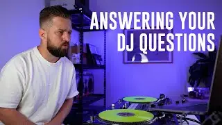 DJ Questions Answered - Mixing, Copyright, Scratching