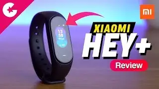 Xiaomi Hey+ Review - Mi Band 4?? 😱😱