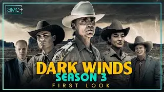 Dark Winds Season 3 FIRST LOOK Trailer | AMC+ | Release Date