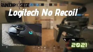 No Recoil Macro Script Rainbow Six 2021 - Logitech Mouse