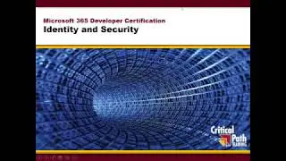 M365 Developer Certification - Identity and Security