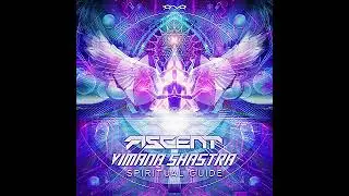 ASCENT & VIMANA SHASTRA - Delver of Secrets (Oeiginal Mix)