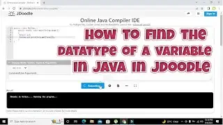 how to find datatype of a variable in java in jdoodle | find datatype of an object in java jdoodle