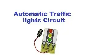 Automatic Traffic Lights controller circuit