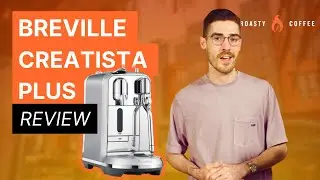 Breville Creatista Plus Review