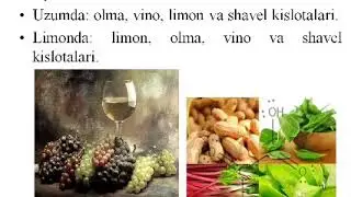 Oziq - ovqat tarkibidagi kislotalar va ularning texnologik ahamiyati.