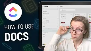 How to Use ClickUp Docs (Beginner Tutorial)