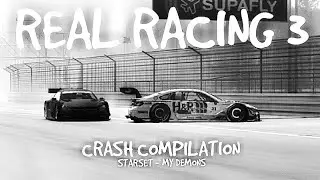 Real Racing 3 Crash Compilation~My Demons