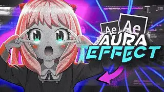 AURA Effect - After Effects Tutorial AMV